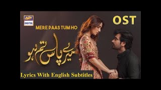 MERAY PASS TUM HO OST LYRICS SONG new version [upl. by Eemyaj]