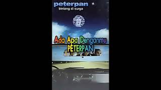 Peterpan  Ada Apa Denganmu 2004 High Pitched Audio [upl. by Ailasor]