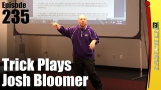 Trick Plays That Can Win Games  Josh Bloomer [upl. by Barimah980]