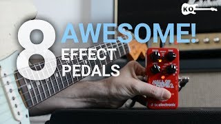 8 Awesome Effect Pedals for Electric Guitar  by Kfir Ochaion [upl. by Norahs144]