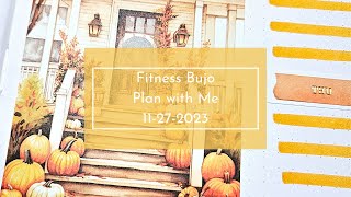 Fitness Bujo Plan with Me 11272023 [upl. by Einahpet424]