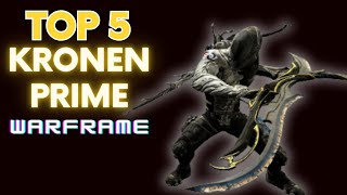 Kronen Prime Build essa arma você precisa experimentar  TOP 5 CORPO A CORPO MELEE WARFRAME [upl. by Map]