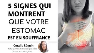 5 signes qui montrent que votre estomac est en souffrance  Coralie Béguin Naturopathe [upl. by Borlase]