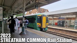 STREATHAM COMMON Rail Station 2023 [upl. by Toolis]