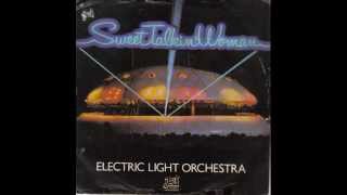 Sweet Talkin Woman  ELECTRIC LIGHT ORCHESTRA [upl. by Jaquenetta87]