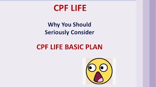 CPF LIFE Basic Plan [upl. by Camilla]