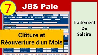 7 Traitement des Salaires  Cloture et Réouverture dun Mois [upl. by Yur593]