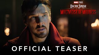 Marvel Studios Doctor Strange in the Multiverse of Madness  Official Teaser [upl. by Sholom961]