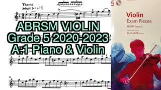 Grade 5 violin 2020 2023 A1 Piano amp Violin [upl. by Som]