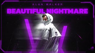 Alan Walker feat Bludnymph  Beautiful Nightmare [upl. by Fortune]