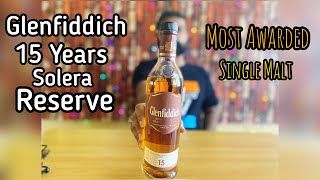 Glenfiddich 15 Years Review l Single Malt Scotch Whiskey glenfiddich15 solera singlemaltscotch [upl. by Jermaine551]