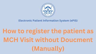 How to Register patient as MCH Visit without Document Manually [upl. by Frederik]