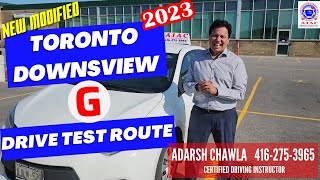 Toronto Downsview G Road Test Route  Modified G Test Full Route  With Expert Instructor  2023 [upl. by Anderea]