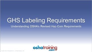 Free OSHA Training Tutorial  Understanding the GHS Labeling System [upl. by Nibroc]