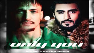 Only You Song  Asim RiazRCRAsim Riaz New SongKaler HabibLatest Punjabi Song 2024 [upl. by Franek]