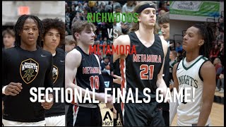 Metamora vs Richwoods Sectional Finals WAS CRAZY FULL GAME HIGHLIGHTS Ethan Kizer Tavie Smith [upl. by Neenwahs]