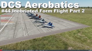 DCS Aerobatics  44 [upl. by Furr]