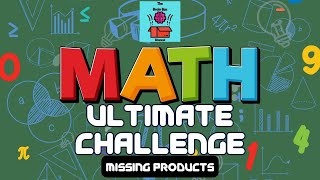 Maths Ultimate Challenge  Missing Products Quiz MathForKids TimesTables homeschooling [upl. by Jung]