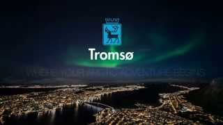 Tromsø  Where your Arctic Adventure Begins [upl. by Antonino]