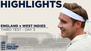 Day 3 Highlights  Broad Display Helps England Dominate  England v West Indies 3rd Test 2020 [upl. by Ecirbaf]