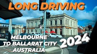 WATCH amp SEE LONG DRIVING FROM MELBOURNE TO BALLARAT CITY VICTORIA AUSTRALIA  MARKS M TALENT [upl. by Hopper]