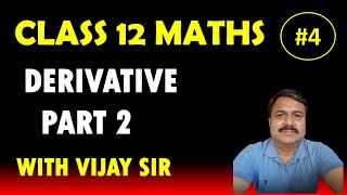 CLASS 12 MATHS  REVISION FOR SEPTEMBER TEST  DERIVATIVES PART 2  PART 4 [upl. by Luoar818]