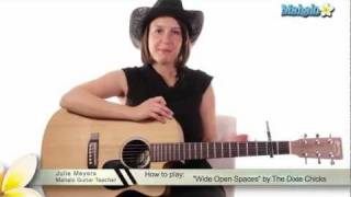 How to Play quotWide Open Spacesquot by The Dixie Chicks on Guitar [upl. by Vallery315]