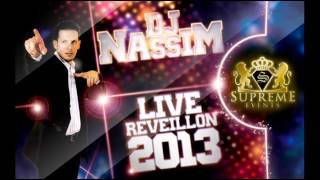 Dj Nassim Réveillon 2013 Cheb Kader Ay Ay Ya3tiha Mabsia [upl. by Eiramnna]