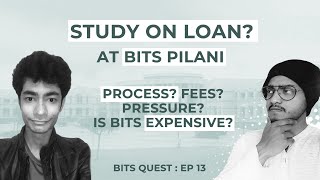 Is BITS Pilani too expensive for MiddleClass Students Should you opt for Loans TRUTH Revealed [upl. by Aynodal837]