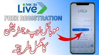 How to Register MCB Live App  MCB Mobile App Registration 2024 [upl. by Lemaj201]