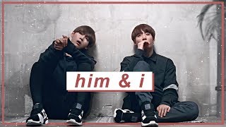 Him amp I ✘ Taekook [upl. by Antipus288]