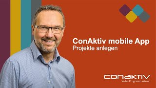 ConAktiv mobile  Projekte anlegen [upl. by Blakely175]