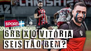 6RB X 0 VITÓRIA seis tão bem  Sport 🏆 [upl. by Perloff]