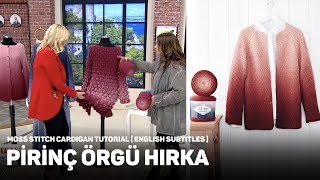 Alize Superlana Midi Ombre Batik ile Pirinç Örgü Hırka  Moss Stitch Cardigan Tutorial [upl. by Lig]