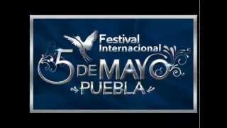 Promocional del Festival Internacional 5 de Mayo [upl. by Mcnamara]