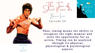 Bruce Lee Tao of Jeet Kune Do Episode 54  Zen of Bruce Lee  Sayings of a great Martial Artist [upl. by Kehr10]