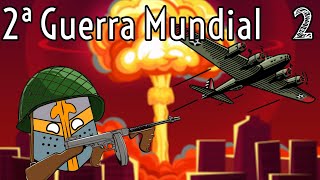 A Segunda Guerra Mundial Parte 2 [upl. by Ruelle672]