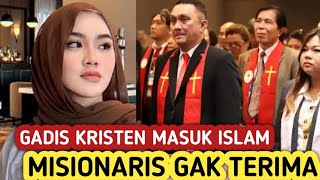 🔴misionaris berusaha ajak kembali gadis kristen yg mualaf  tak di duga begini jawaban mualaf ini [upl. by Teresina]