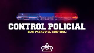 Control Policial  Dj Otto Han Pasado El Control Tribal 2019 [upl. by Hares]