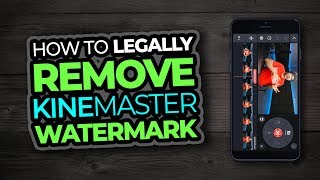 How To Remove Watermark On Kinemaster For Free  Full Tutorial [upl. by Epner186]