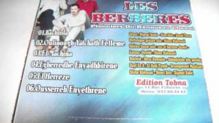 ♫ Les Berbères ►6 Ousserreh enyethrene 1989 Chaoui Hit  Réédition 2011 [upl. by Anayeek]