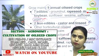 Oilseed Crop Agronomy for BHUMScUPCATEMCAERSAUsExam 2022 Coaching Classes Dr Ankita Gudge [upl. by Dazhahs]