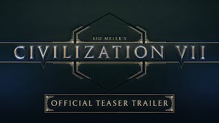 Sid Meier’s Civilization VII  Official Teaser Trailer [upl. by Cassy795]