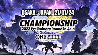 OP06 One Piece TCG Osaka Japan CS Regionals Season 2 2024 210124 [upl. by Elyod391]