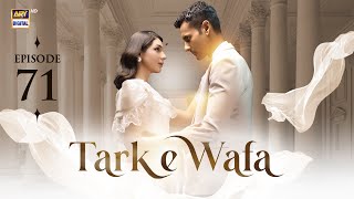 Tark e Wafa Episode 71  16 Sep 2024 English Subtitles ARY Digital Drama [upl. by Ahsitel]