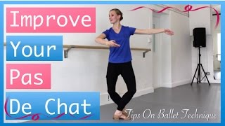 Improve Your Pas De Chat  Tips On Ballet Technique [upl. by Tarabar84]