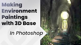 Making environment paintings with 3D base  photoshop [upl. by Aisul]