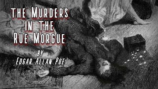 The Murders In The Rue Morgue  Edgar Allan Poe Audiobook by Robin Reads [upl. by Healey]