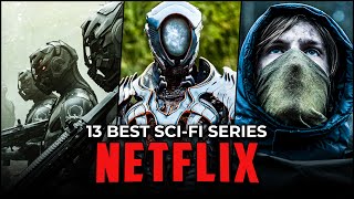 13 Best Netflix SciFi Series Worth Watching  Netflix Originals Scifi Web Series to Watch [upl. by Sinnel377]