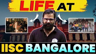 All About IISC College  Life At IISC Bangalore [upl. by Eisac]